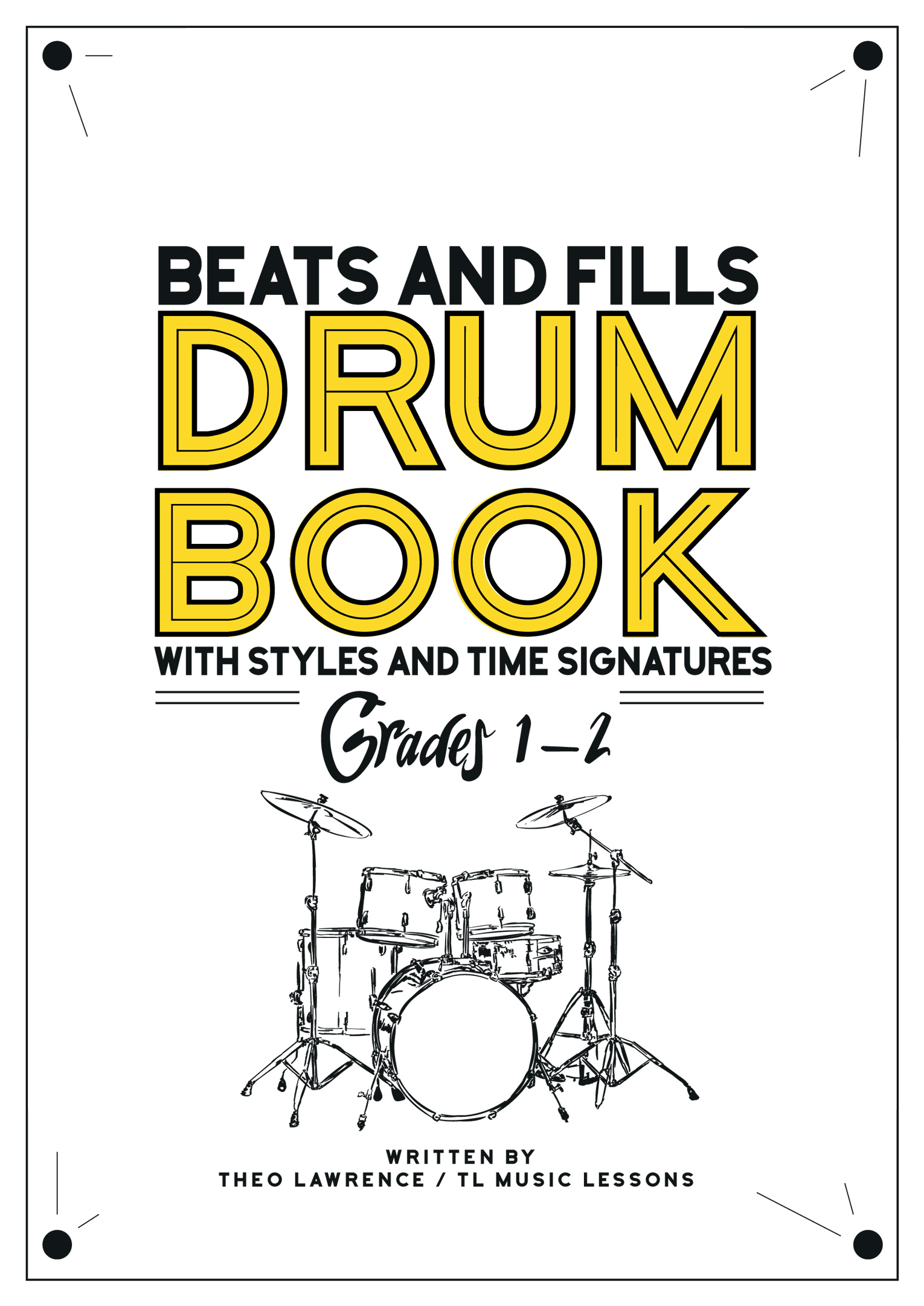 Grades 1-2 Beats & Fills Drum Book – Rock Pop Soul Funk – PDF ebook